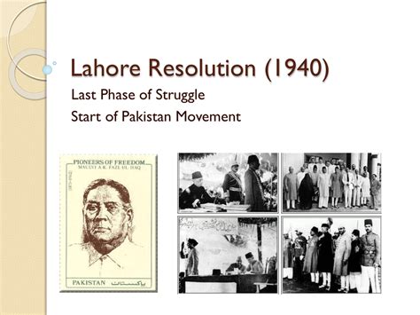 The Lahore Resolution; A Pivotal Moment in Pakistan's History & Dawn of a Separate Muslim Homeland